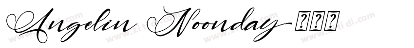 Angelin Noonday字体转换